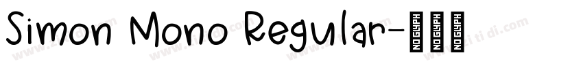 Simon Mono Regular字体转换